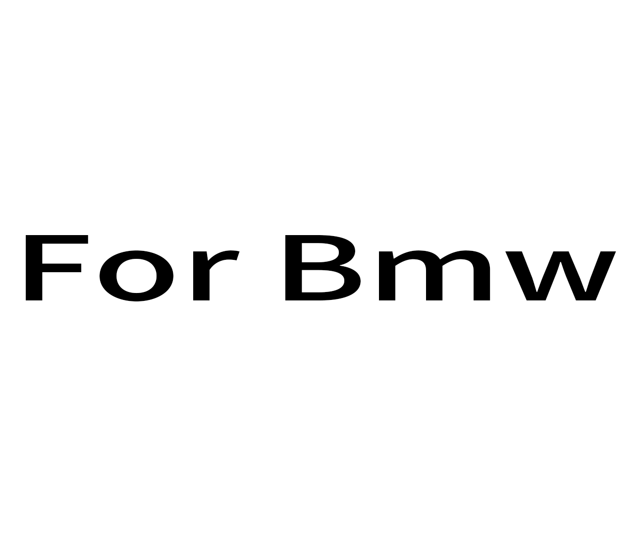 For Bmw